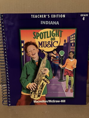 SpotLight On Music, Teacher's Edition, Grade 4 - Ring-bound  - Indiana