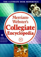 Merriam Websters Collegiate Encyclopedia - Hardcover By Mark A Stevens - GOOD