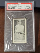 Leon Goose Goslin 1928 Yuengling's Ice Cream #49 PSA 2.5 GOOD+ 