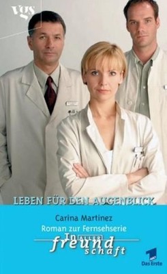 Martinez, Carina : Leben für den Augenblick Leben für den Augenblick Martinez, C
