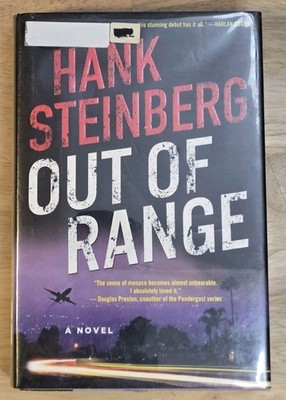 Out of Range Hank Steinberg Hardcover Book 2013 1st Ed Dust Jacket Mystery