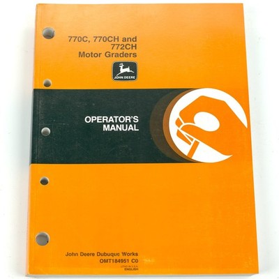 John Deere 770C, 770CH and 772CH Motor Craders [OMT184951 C0]