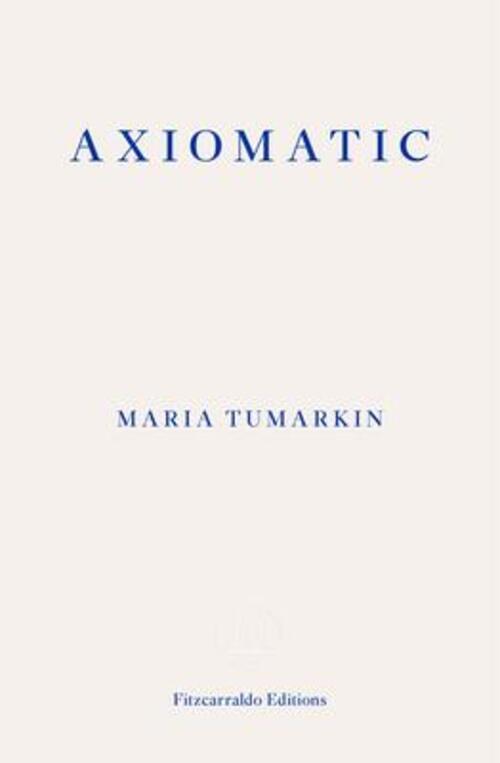 Thumbnail - Axiomatic | Maria Tumarkin | Englisch | Taschenbuch | Kartoniert /