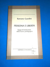 PERSONA E LIBERTA' DI ROMANO GUARDINI LIBRO DA COLLEZIONE - (54)