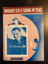 Somebody Else Is Taking My Place “Cee” Davidson Sheet Music 1937
