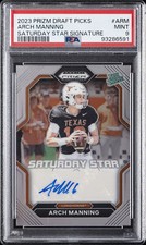 2023 PANINI PRIZM DRAFT PICKS SATURDAY STAR SIGNATURES #ARM ARCH MANNING PSA 9