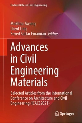 Advances in Civil Engineering Materials: Selected Articles from the Internationa