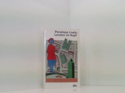 London im Kopf: Roman (dtv Literatur) Penelope Lively. Dt. von Isabella Nadolny