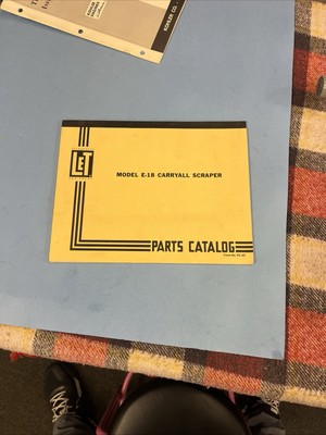 OEM Factory LeTourneau Model E-18 Carryall Scraper Parts Catalog Book