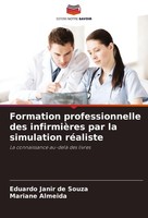 Formation Professionnelle Des InfirmièRes Par La Simulation RéAliste Eduardo Jan