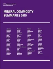 Mineral Commodity Summaries 2015, Paperback by U.S. Department of the Interio...