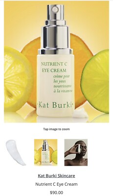 Kat Burki - Nutrient C Eye Cream Essential Radiance .5 oz / 15 ml NIB Ret $90