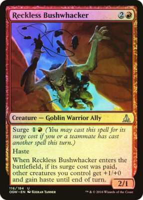 MTG FOIL Reckless Bushwhacker  - Oath of the Gatewatch #116