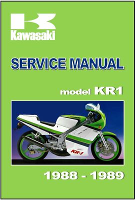 KAWASAKI Workshop Manual KR1 KR250-B1 KR250-B2 1988 and 1989