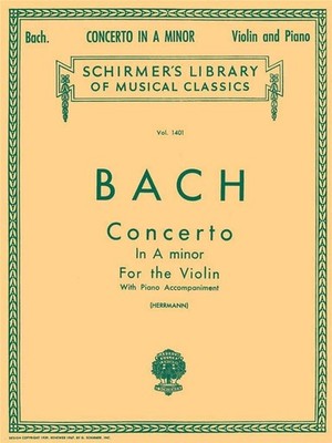 Bach: Concerto in A Minor for Violin and Piano Reduction | Schirmer Library... 