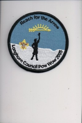 2005 Longhorn Council Pow Wow Reach For The Arrow patch