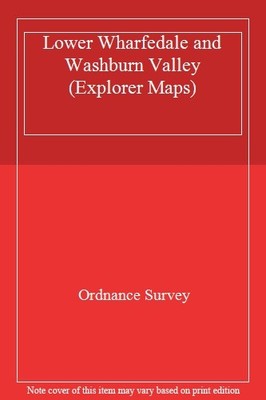 Lower Wharfedale and Washburn Valley (Explorer Maps),Ordnance  ,