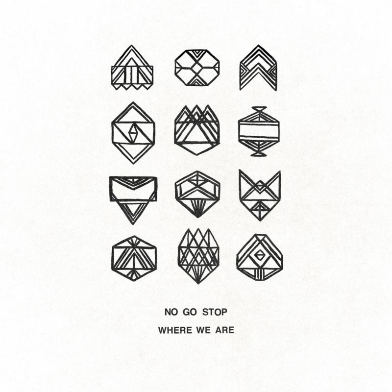No Go Stop Where We Are LP Vinyl BAPLP002 NEW