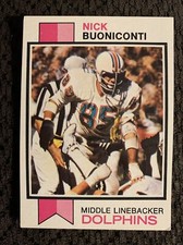 1973 Topps NICK BUONICONTI #214 Miami DOLPHINS Football Card NFL HOF Centered
