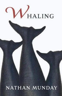 Whaling | Nathan Munday | Englisch | Taschenbuch | Kartoniert / Broschiert