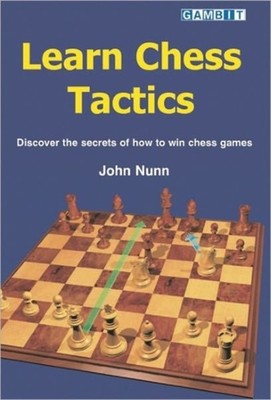 LEARN CHESS TACTICS by NUNN, JOHN Paperback Self Help Business