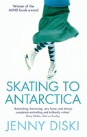 Skating To Antarctica | Jenny Diski | Englisch | Taschenbuch | 2005