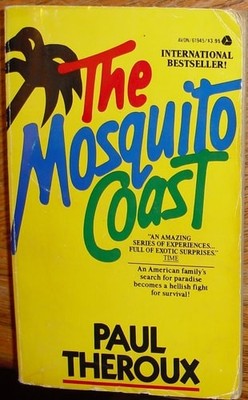 The Mosquito Coast by Theroux, Paul, Acceptable Book