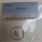 1925-S Mercury Dime Silver 10C PCGS Cleaned San Francisco KM#140