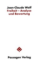 Freiheit - Analyse Und Bewertung | Analyse Und Bewertung, Passagen Philosophie