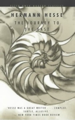 The Journey to the East (Peter Owen ..., Hesse, Hermann