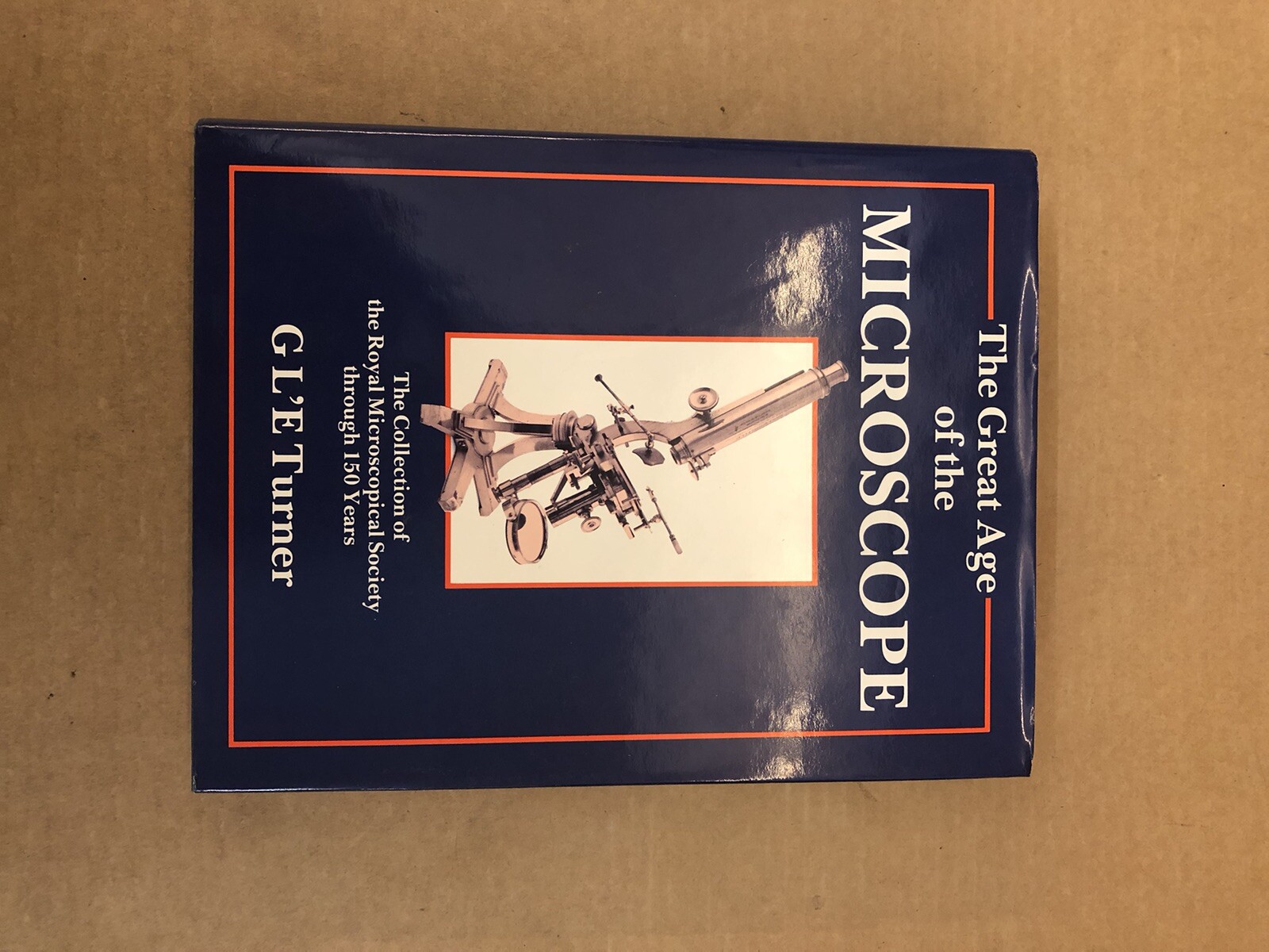 The Great Age of the Microscope: The Collection of the Royal Microscopical...