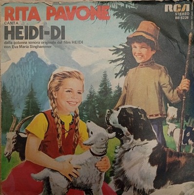RITA PAVONE - RITA PAVONE CANTA HEIDI-DI /VIVA LA PAPPA COL POM... - 45' - 1978