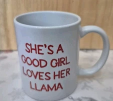 12oz Cricut  White Cup She's A Good Girl Loves Her Llama