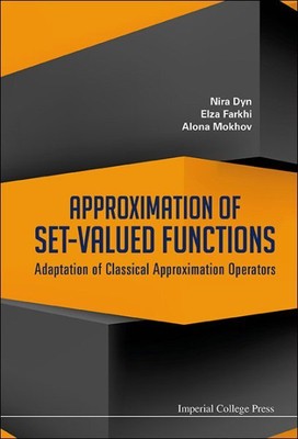 Approximation of Set-Valued Functions : Adaptation of Classical Approximation...