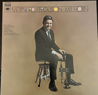 Maynard Ferguson M.F. Horn Columbia C 30466 EX Vinyl Jazz 1970 EX