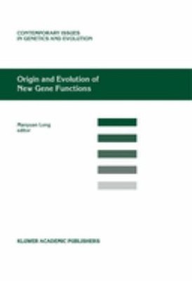 Origin and Evolution of New Gene Functions Hardcover