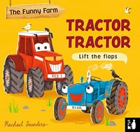 Mama Makes Books - Tractor Tractor A Lift-The-Flap Opposites Book - B - F31Z
