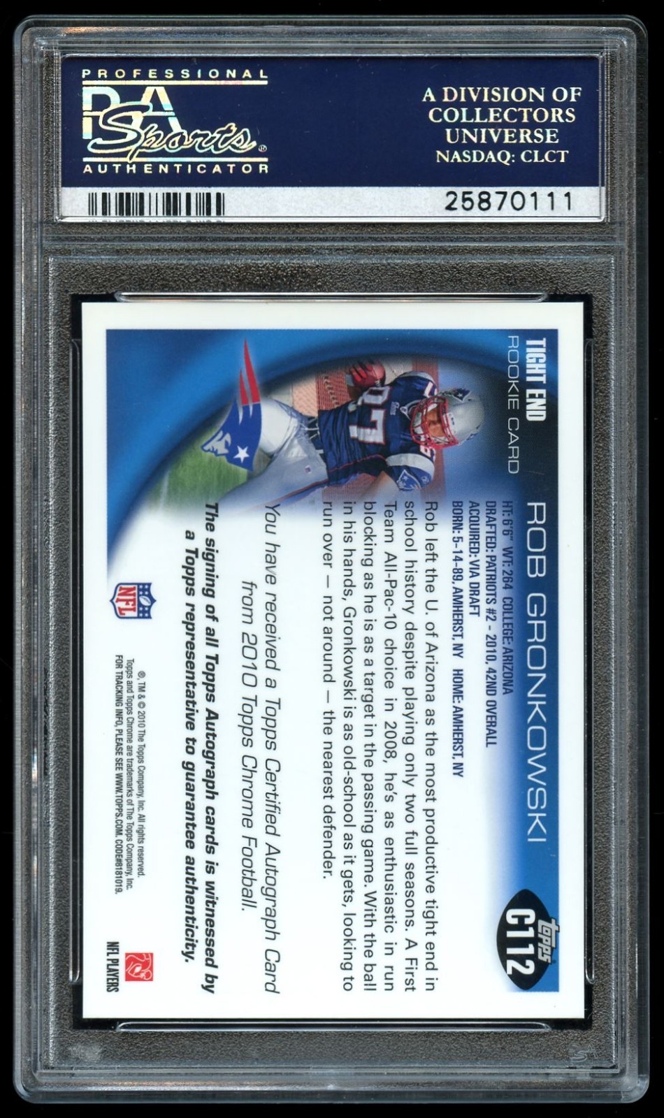 2010 Topps Chrome Autograph #C112 Rob Gronkowski PSA 10 GEM MINT Rookie AUTO RC view 2