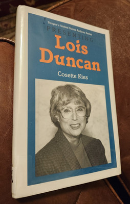 Presenting Lois Duncan, by Cosette Kies, HBDJ, 1993, Twayne's Series