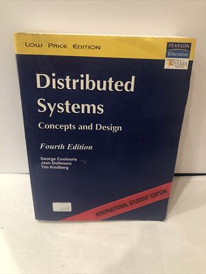 Distributed Systems: Concepts and Design by Coulouris by Coulouris | PB | Good