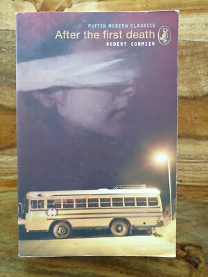After the First Death (Puffin Modern Classics) - Robert Cormier