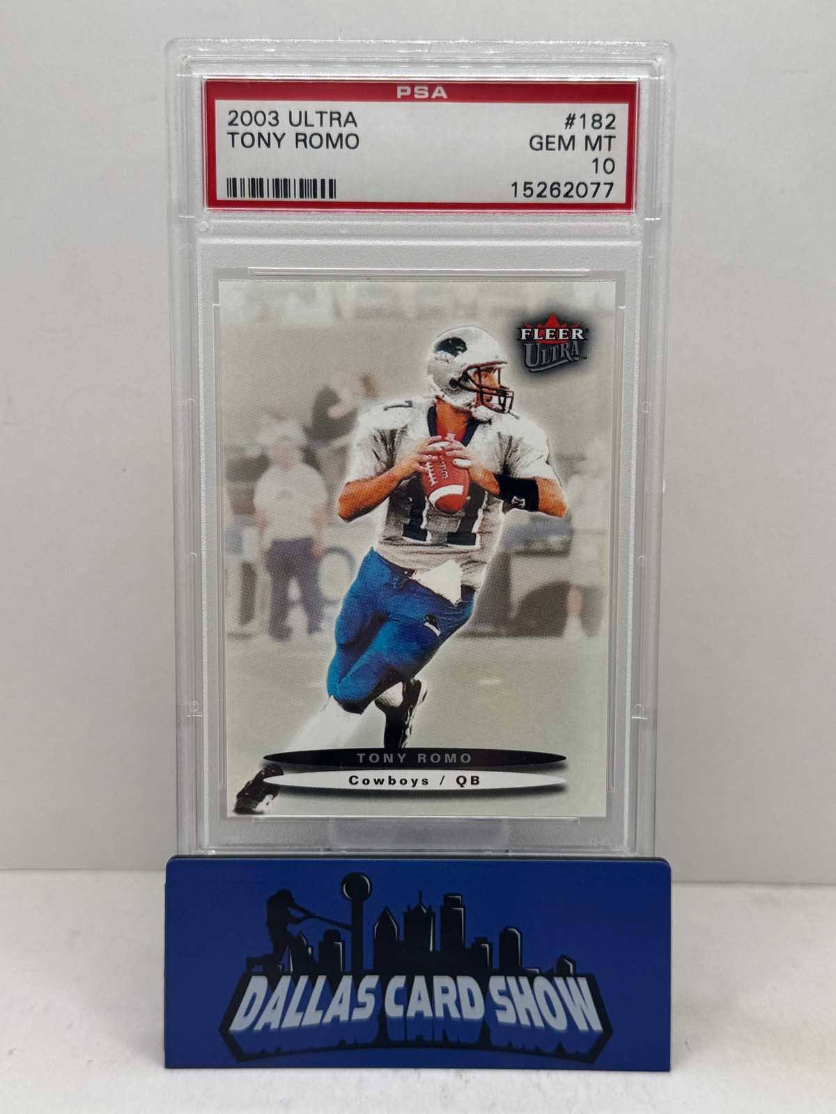 2003 Fleer Ultra #182 Tony Romo Rookie RC PSA 10