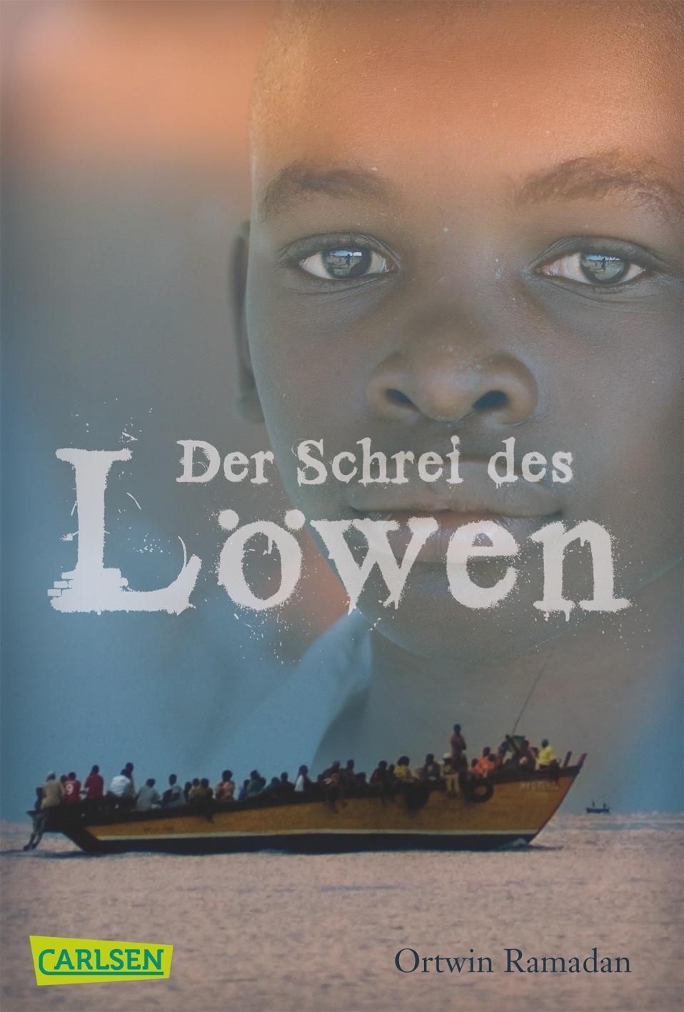 Thumbnail - Der Schrei Des Löwen | Ortwin Ramadan | Taschenbuch | Carlsen