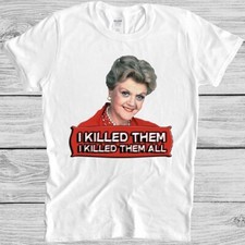 T-shirt Jessica Fletcher li ho uccisi tutti gli omicidi lei ha scritto meme regalo maglietta M214