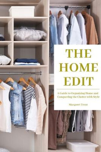 Thumbnail - The Home Edit: A Guide To Organizing Home And Conquering The Clutter
