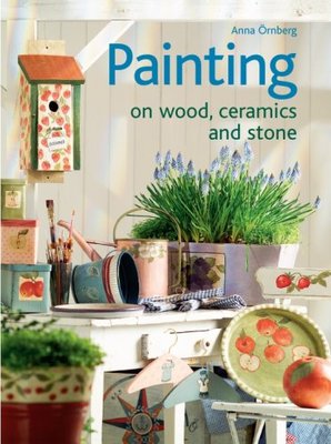 Painting on Wood, Ceramics and Stone,Anna Ornberg
