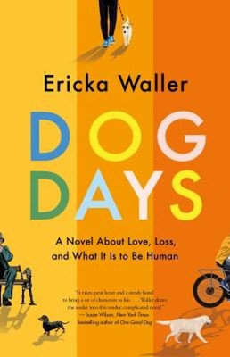 Dog Days Hardcover Ericka Waller