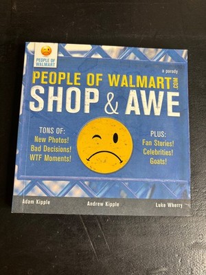 People of Walmart Shop & Awe Kipple 2010 Eighth Printing Humor Sourcebooks
