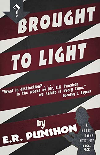 Brought to Light: A Bobby Owen Mystery, Punshon, E.R. 9781911579076 New<-