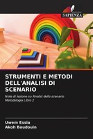 Uwem Essia (U. A.) | Strumenti E Metodi Dell'analisi DI Scenario | Taschenbuch